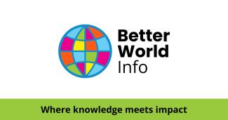 Logo for Better World Info - A colourful globe sits next to the words Better World Info written in black on the right side. Underneath there is a green banner with the words 'Where knowledge meets impact' are written in black. - Copyright by Better World Info